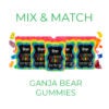 Ganja Bear MixandMatch